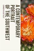 A Contemporary Portrait of the Southwest (eBook, ePUB)