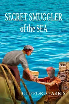 Secret Smuggler of the Sea (Porter / Amundson Adventure, #3) (eBook, ePUB) - Farris, Clifford