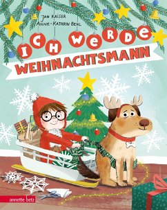 Ich werde Weihnachtsmann - Kaiser, Jan