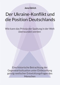 Der Ukraine Konflikt und die Position Deutschlands - Edrich, Jens