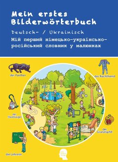 Mein erstes Bilderwörterbuch Deutsch-Ukrainisch-Russisch - Bambino Verlag