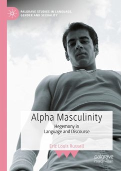 Alpha Masculinity - Russell, Eric Louis