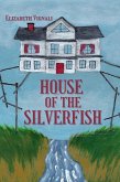 House of the Silverfish (eBook, ePUB)