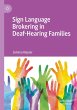 Sign Language Brokering in Deaf-Hearing... - Bild 1