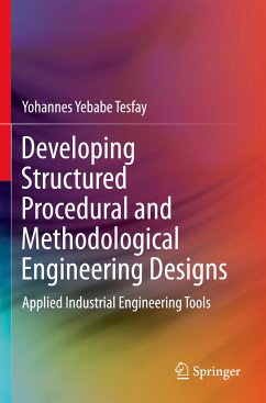 Developing Structured Procedural and Methodological Engineering Designs - Tesfay, Yohannes Yebabe