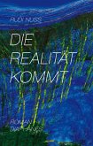 Die Realität kommt (eBook, ePUB)