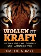 Wollen ist Kraft (Übersetzt) (eBook,... - Bild 1