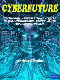 Cyberfuture (eBook, ePUB) - Gandini, Andrea