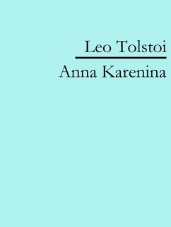 Anna Karenina (eBook, ePUB) - Tolstoi, Leo