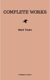 Mark Twain: Complete Works (eBook, ePUB)