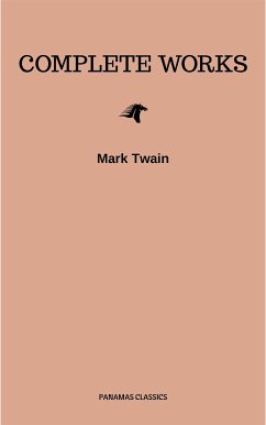 Mark Twain: Complete Works (eBook, ePUB) - Twain, Mark