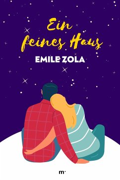 Ein feines Haus (eBook, ePUB) - Zola, Emile