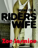Notes of a Rider&quote;s Wife (eBook, ePUB)
