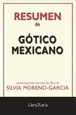 Gótico Mexicano de Silvia Moreno-Garcia: Conversaciones Escritas (eBook, ePUB)
