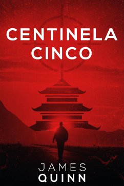 Centinela Cinco (eBook, ePUB) - Quinn, James