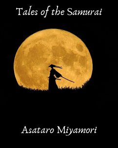 Tales of the Samurai (eBook, ePUB) - Asataro, Miyamori