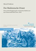 Der Medizinische Orient (eBook, PDF)