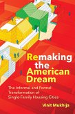Remaking the American Dream (eBook, ePUB)