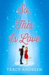 So, This Is Love (eBook, ePUB) - Bild 1