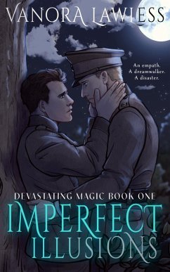 Imperfect Illusions (Devastating Magic, #1) (eBook, ePUB) - Lawless, Vanora