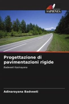 Progettazione di pavimentazioni rigide - Badveeti, Adinarayana