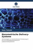 Nanometrische Delivery-Systeme