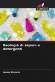 Reologia di saponi e detergenti