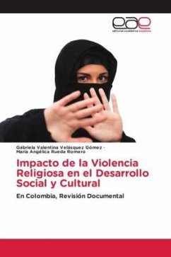 Impacto de la Violencia Religiosa en el Desarrollo Social y Cultural