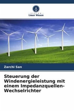 Steuerung der Windenergieleistung mit einem Impedanzquellen-Wechselrichter - San, Zarchi