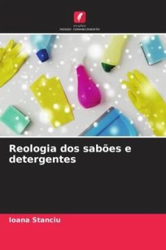 Reologia dos sabões e detergentes - Stanciu, Ioana