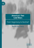 America’s Two Cold Wars (eBook, PDF)