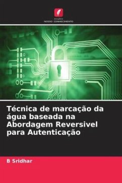 Técnica de marcação da água baseada na Abordagem Reversivel para Autenticação - Sridhar, B