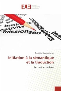 Initiation à la sémantique et la traduction - Atonon, Theophile Kwame