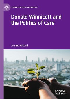 Donald Winnicott and the Politics of Care (eBook, PDF) - Kellond, Joanna