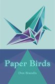 Paper Birds (eBook, ePUB)