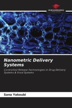 Nanometric Delivery Systems - Yakoubi, Sana