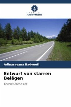 Entwurf von starren Belägen - Badveeti, Adinarayana