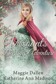 The Viscount's Darling Adventure (A Wallflower's Wish, #8) (eBook, ePUB)