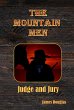 The Mountain Men: Judge and Jury (The... - Bild 1