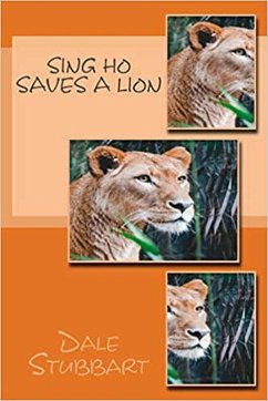 Cover Sing Ho Saves a Lion (eBook, ePUB)