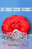 The Blessed Woman Endeavor (eBook, ePUB) The Blessed Woman Endeavor (eBook, ePUB)