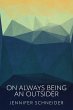On Always Being An Outsider (eBook,... - Bild 1