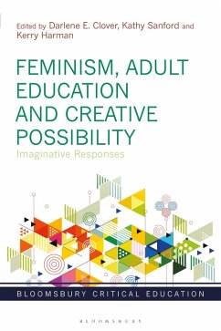 Cover Feminism, Adult Education and Creative Possibility (eBook, PDF)