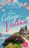 Ein irisches Cottage zum Verlieben (eBook, ePUB)