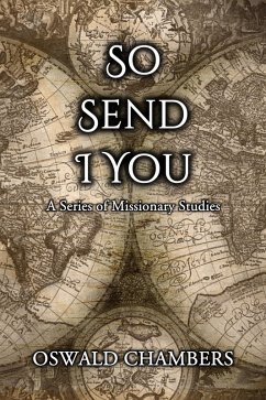 So Send I You (eBook, ePUB) - Chambers, Oswald