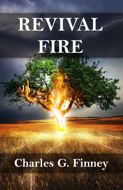 Revival Fire (eBook, ePUB) - Finney, Charles G.