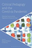Critical Pedagogy and the Covid-19 Pandemic (eBook, ePUB)