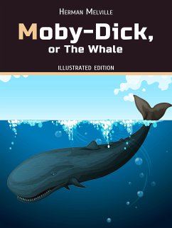 Moby-Dick, or, the Whale (eBook, ePUB) - Melville, Herman