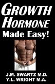 Growth Hormone Made Easy! (eBook, ePUB)