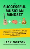 The Successful Musician Mindset (eBook, ePUB)